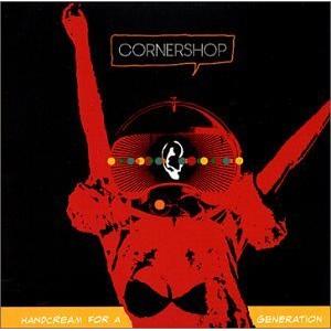 Cover of 'Handcream For A Generation' - Cornershop
